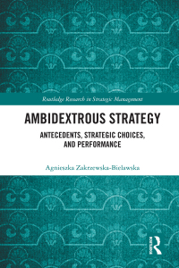 Cover image: Ambidextrous Strategy 1st edition 9780367650872