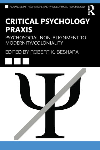 表紙画像: Critical Psychology Praxis 1st edition 9780367635640