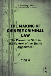 Cover image: The Making of Chinese Criminal Law 1st edition 9780367674731