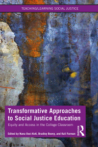 表紙画像: Transformative Approaches to Social Justice Education 1st edition 9780367551049