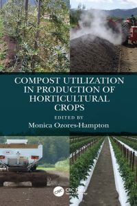 Imagen de portada: Compost Utilization in Production of Horticultural Crops 1st edition 9780815366461