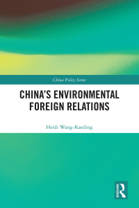 Imagen de portada: China's Environmental Foreign Relations 1st edition 9780367712327