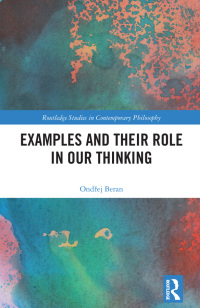 表紙画像: Examples and Their Role in Our Thinking 1st edition 9780367687199