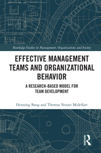 Cover image: Effective Management Teams and Organizational Behavior 1st edition 9780367486730