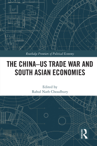 Omslagafbeelding: The China-US Trade War and South Asian Economies 1st edition 9780367513818