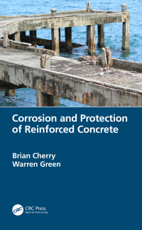 Cover image: Corrosion and Protection of Reinforced Concrete 1st edition 9780367517601