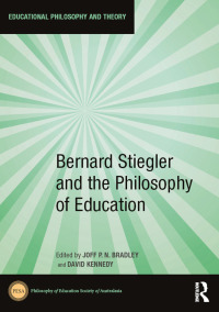 Imagen de portada: Bernard Stiegler and the Philosophy of Education 1st edition 9780367635343