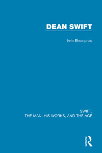 Cover image: Swift: The Man, his Works, and the Age 1st edition 9780367712556