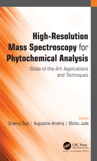 Cover image: High-Resolution Mass Spectroscopy for Phytochemical Analysis 1st edition 9781771889964