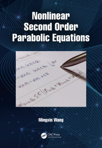 Titelbild: Nonlinear Second Order Parabolic Equations 1st edition 9780367712846