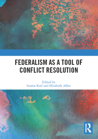 Imagen de portada: Federalism as a Tool of Conflict Resolution 1st edition 9780367692995