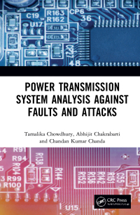 Cover image: Power Transmission System Analysis Against Faults and Attacks 1st edition 9780367497774