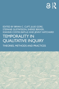 Omslagafbeelding: Temporality in Qualitative Inquiry 1st edition 9780367538514