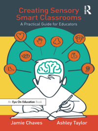 Cover image: Creating Sensory Smart Classrooms 1st edition 9780367501013