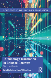 Omslagafbeelding: Terminology Translation in Chinese Contexts 1st edition 9780367439538