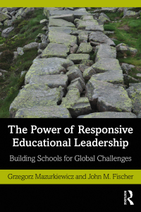 Omslagafbeelding: The Power of Responsive Educational Leadership 1st edition 9780367672126