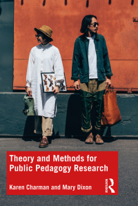 Cover image: Theory and Methods for Public Pedagogy Research 1st edition 9780367820220