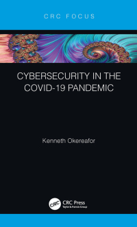 Imagen de portada: Cybersecurity in the COVID-19 Pandemic 1st edition 9780367721435
