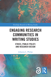 Cover image: Engaging Research Communities in Writing Studies 1st edition 9780367534608
