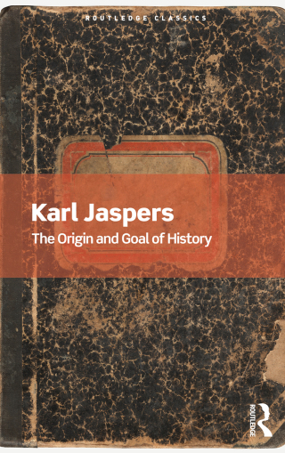 表紙画像: The Origin and Goal of History 1st edition 9780367679873