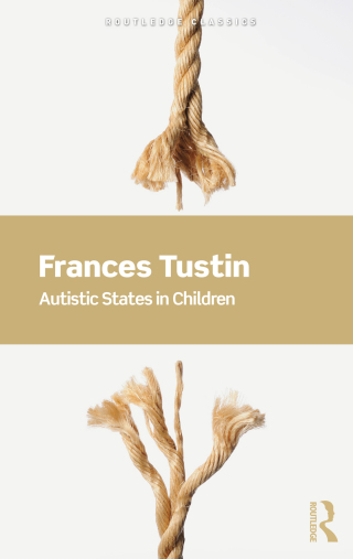 Cover image: Autistic States in Children 3rd edition 9780367547356