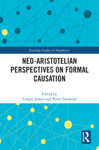 Imagen de portada: Neo-Aristotelian Perspectives on Formal Causation 1st edition 9780367723361