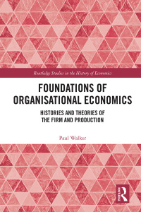 صورة الغلاف: Foundations of Organisational Economics 1st edition 9780367722494