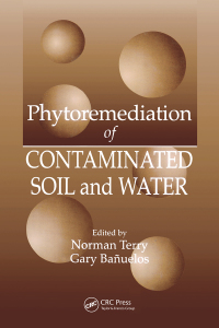 Omslagafbeelding: Phytoremediation of Contaminated Soil and Water 1st edition 9780367399436