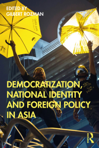 Titelbild: Democratization, National Identity and Foreign Policy in Asia 1st edition 9780367634346