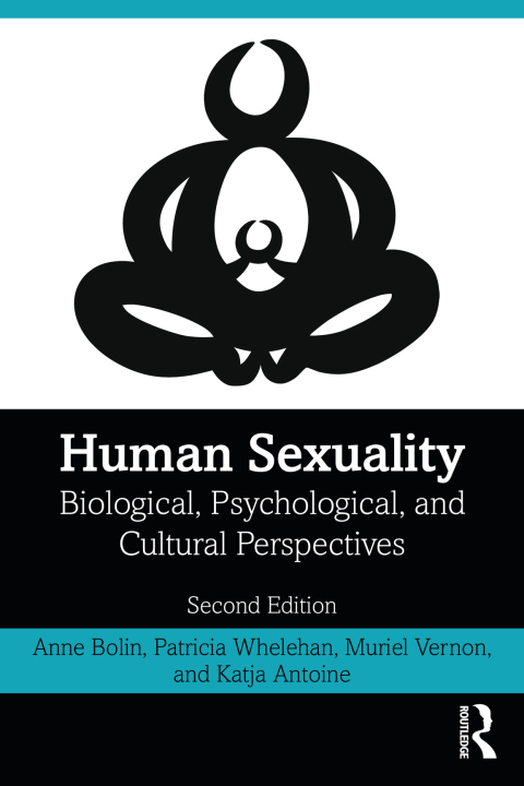 Human Sexuality: Biological, Psychological, and Cultural Perspectives, 2nd Edition - FULL INSTANT DOWNLOAD | PDF DOCX EPUB