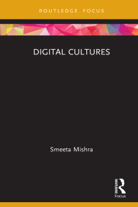 Cover image: Digital Cultures 1st edition 9780367724986