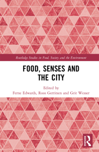 Imagen de portada: Food, Senses and the City 1st edition 9780367723620