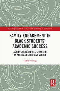 Cover image: Family Engagement in Black Students’ Academic Success 1st edition 9780367740474