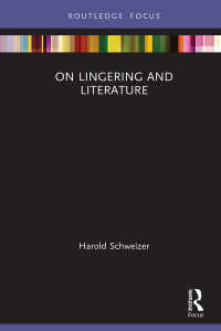 Cover image: On Lingering and Literature 1st edition 9780367740375