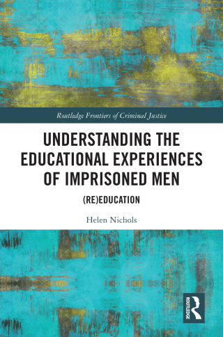 表紙画像: Understanding the Educational Experiences of Imprisoned Men 1st edition 9780367521394