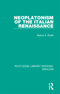 Cover image: Neoplatonism of the Italian Renaissance 1st edition 9780367722722