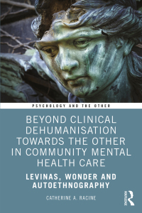 Titelbild: Beyond Clinical Dehumanisation towards the Other in Community Mental Health Care 1st edition 9780367511937