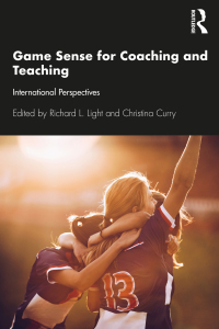 صورة الغلاف: Game Sense for Teaching and Coaching 1st edition 9780367674960