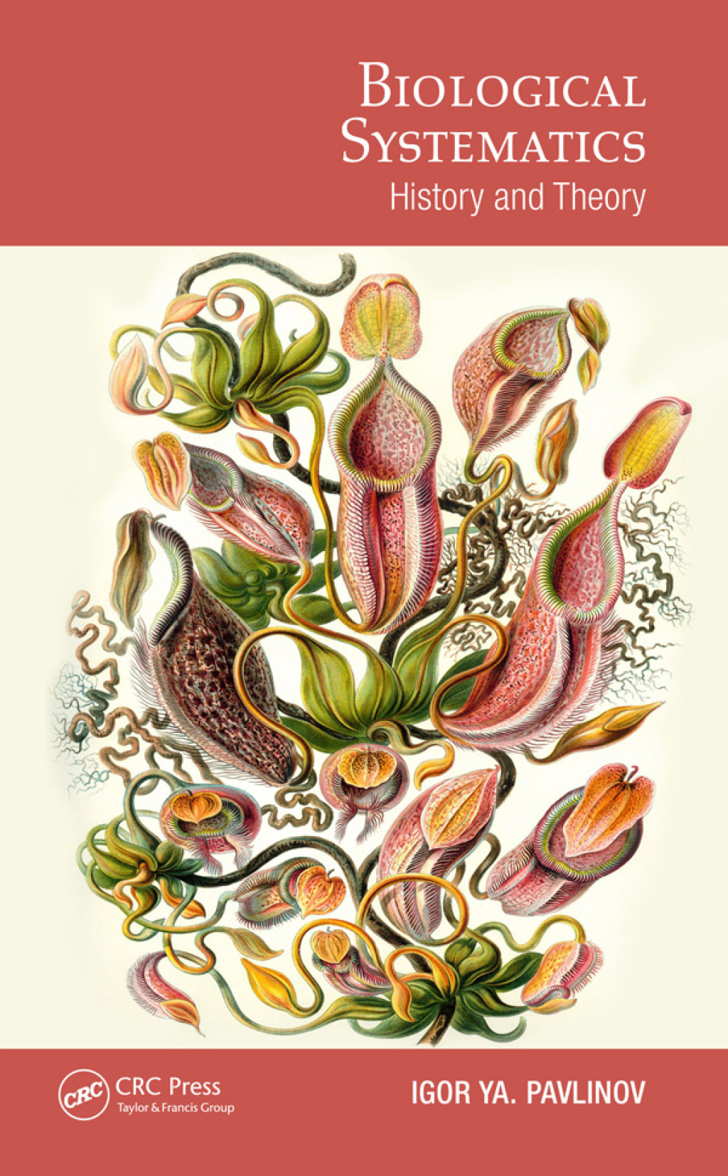 Biological Systematics History and Theory 1st Edition