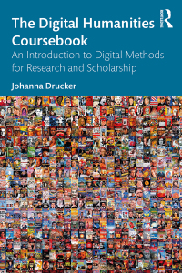 Cover image: The Digital Humanities Coursebook 1st edition 9780367565756