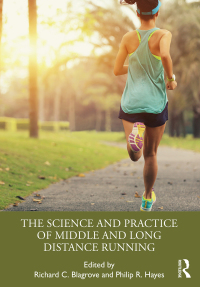Omslagafbeelding: The Science and Practice of Middle and Long Distance Running 1st edition 9780367543587
