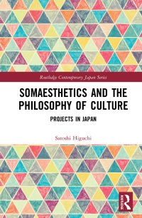 Imagen de portada: Somaesthetics and the Philosophy of Culture 1st edition 9780367443436