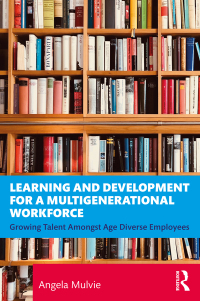 Imagen de portada: Learning and Development for a Multigenerational Workforce 1st edition 9780367264963