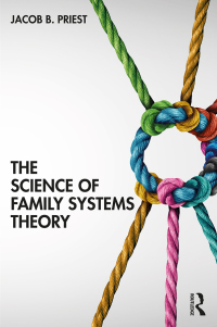 Cover image: The Science of Family Systems Theory 1st edition 9780367427160