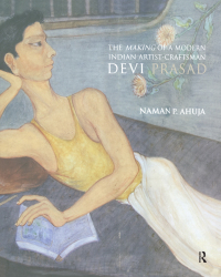 Immagine di copertina: The Making of a Modern Indian Artist-Craftsman 1st edition 9780415602297