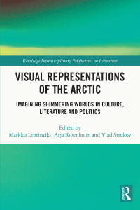 Omslagafbeelding: Visual Representations of the Arctic 1st edition 9780367460662