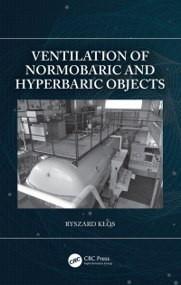 صورة الغلاف: Ventilation of Normobaric and Hyperbaric Objects 1st edition 9780367675233
