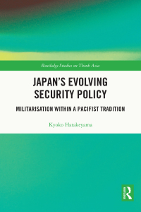 Imagen de portada: Japan's Evolving Security Policy 1st edition 9780367720315