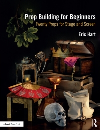 Omslagafbeelding: Prop Building for Beginners 1st edition 9780367366926