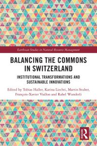 Omslagafbeelding: Balancing the Commons in Switzerland 1st edition 9780367724085